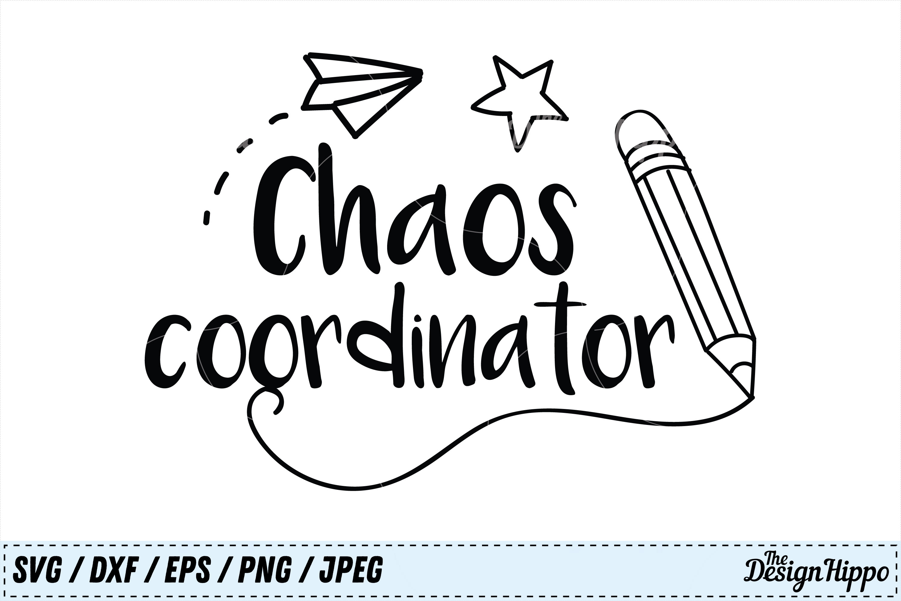 Download Chaos Coordinator svg, Teacher svg, Mom svg, SVG, PNG, DXF (124687) | Cut Files | Design Bundles