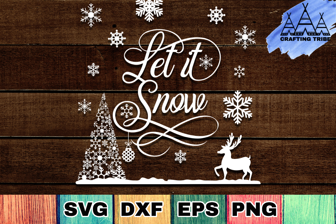 Download Let it Snow - Christmas SVG Cut File