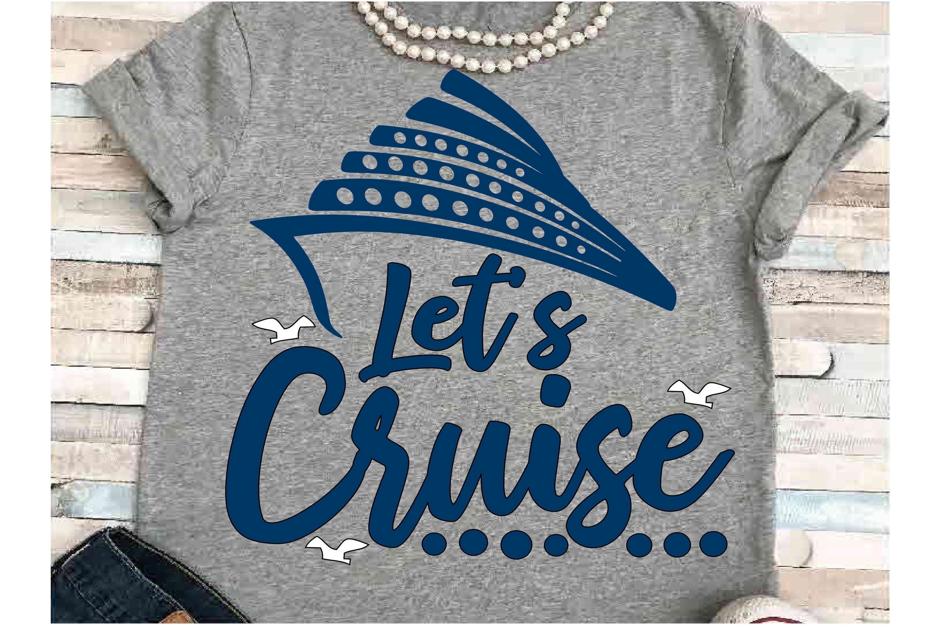Cruise Svg Svg Dxf Jpeg Silhouette Cameo Cricut Let S Cruise