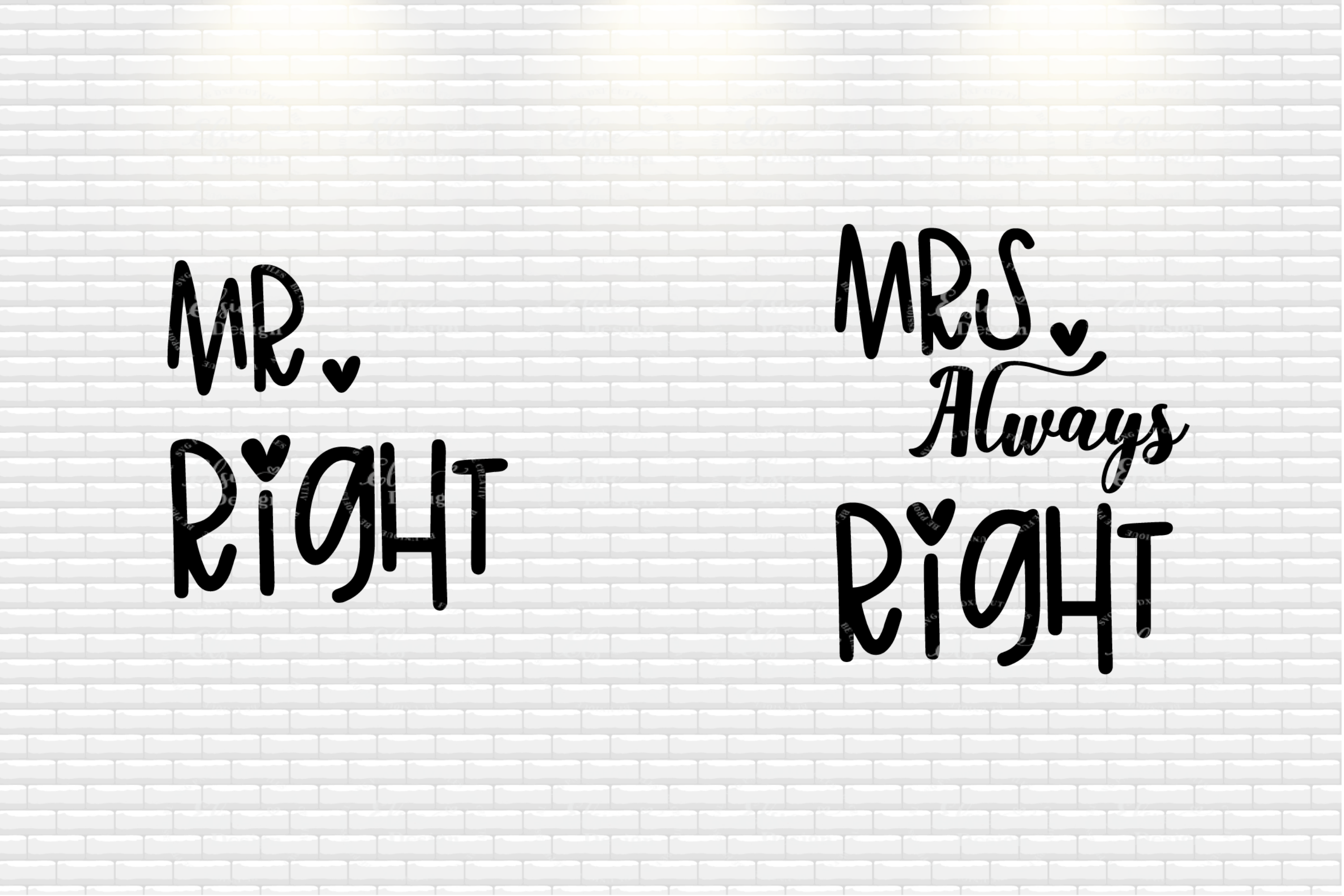 Mr and Mrs Always Right SVG Cut Files (423596) | Cut Files | Design Bundles