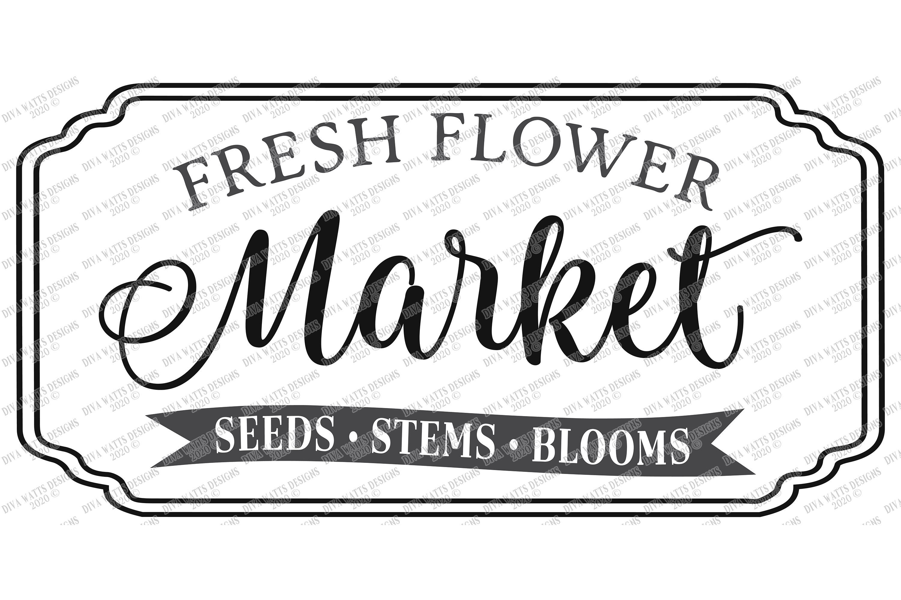 Fresh Flower Market Seeds Stems Blooms - Farmhouse Sign SVG