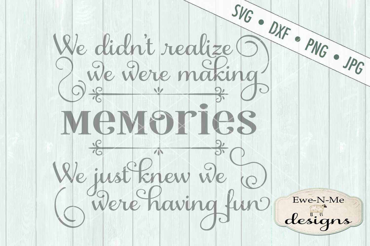 Making Memories SVG DXF Cut File