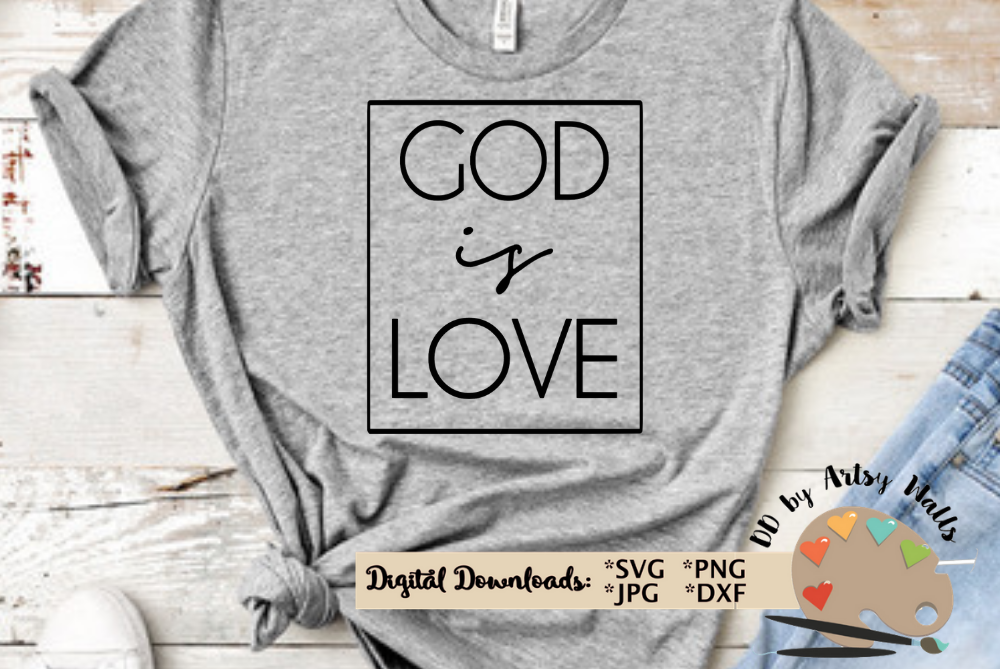 Download God is love SVG, Christian faith svg, God quote, faith shirt