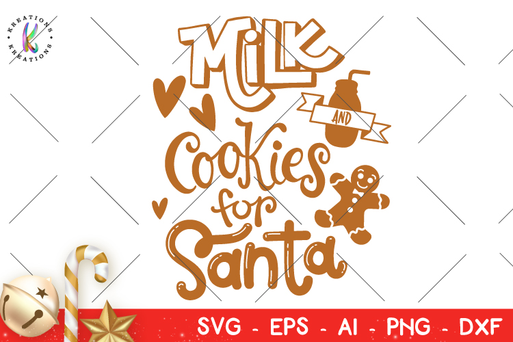 Download Christmas svg Milk and Cookies for santa svg