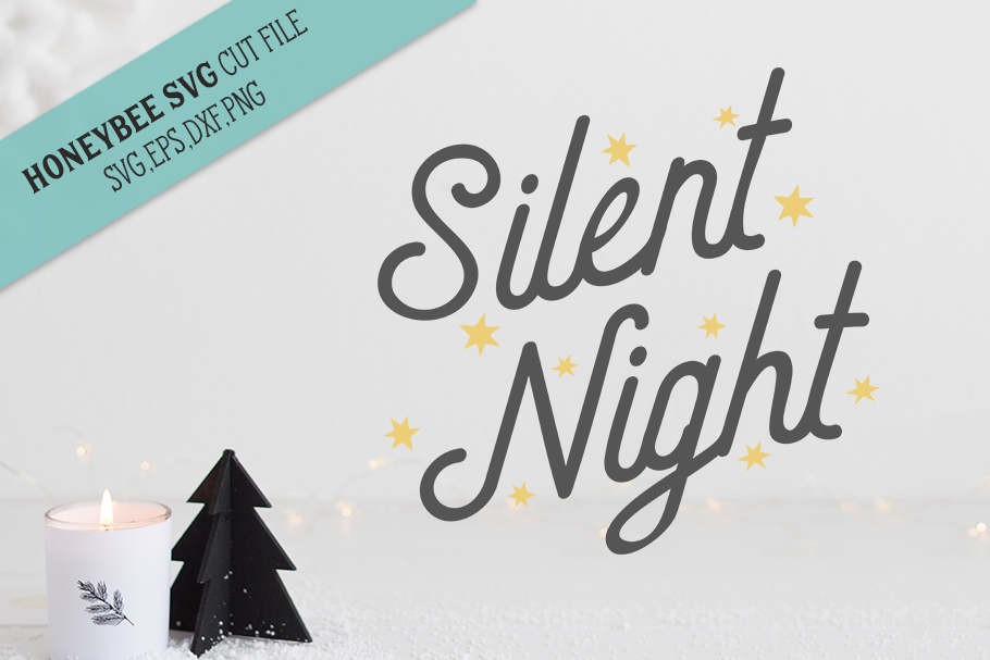 Silent Night SVG Cut File