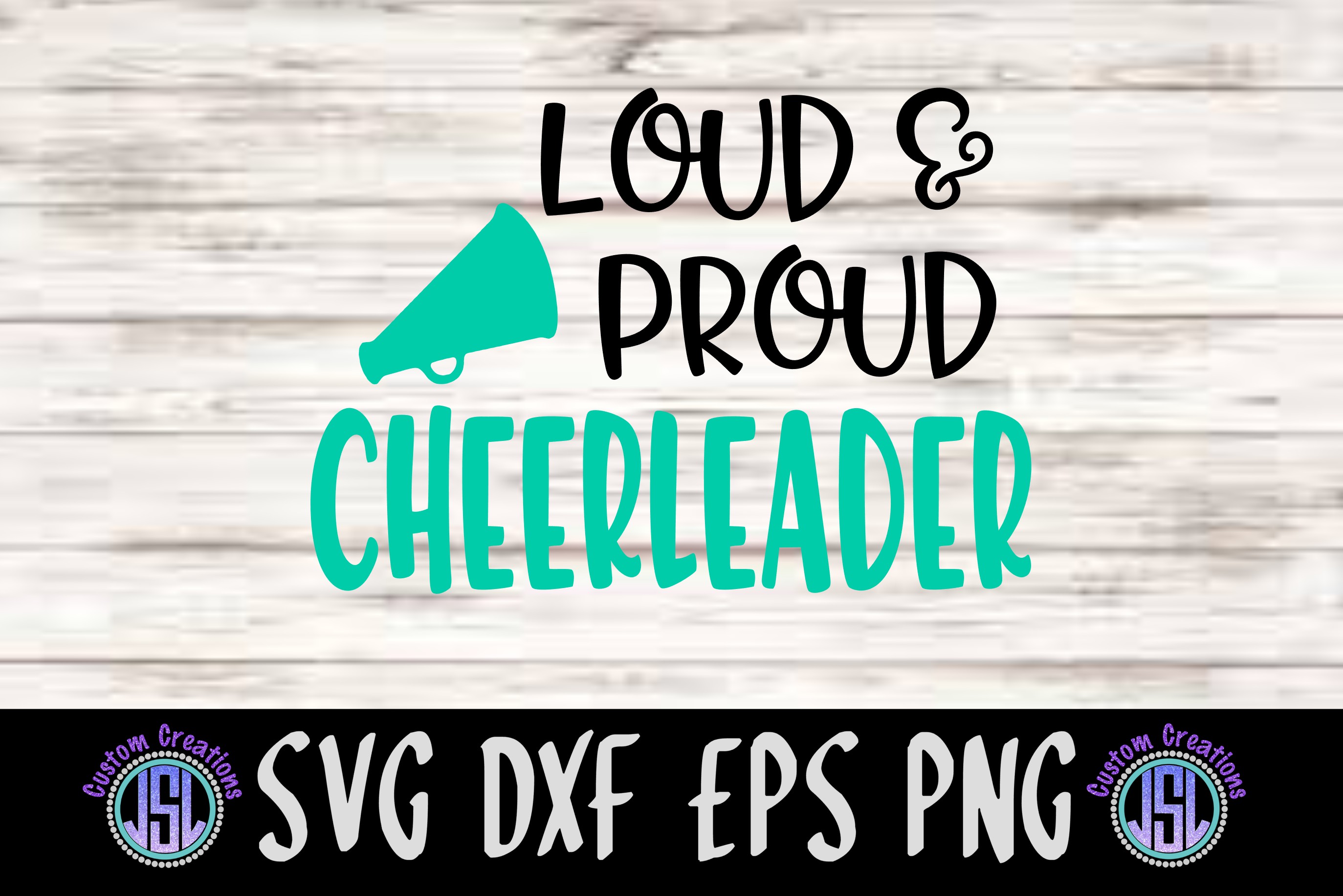 Loud & Proud CheerleaderCheer Design SVG DXF EPS PNG (310558) SVGs