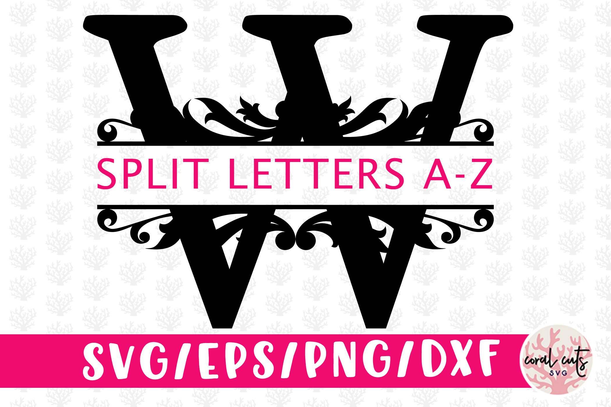 Split Monogram Cut Files - Svg EPS DXF PNG File