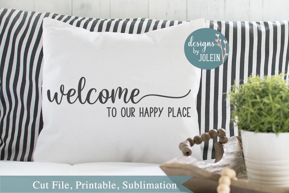 to our happy place SVG, png, eps, DXF, sublimation