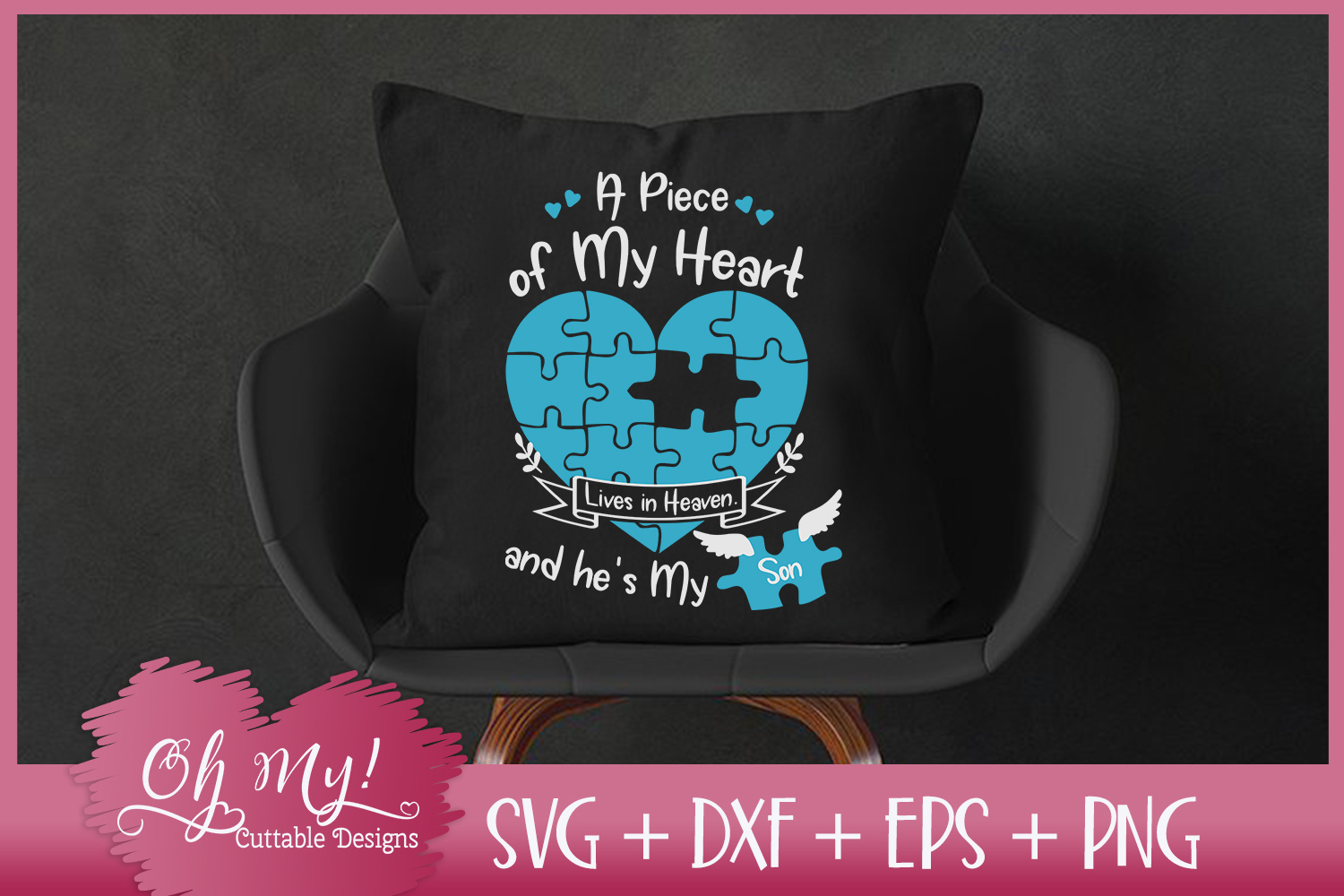 Download Piece of My Heart Lives In Heaven - Son - SVG EPS DXF PNG