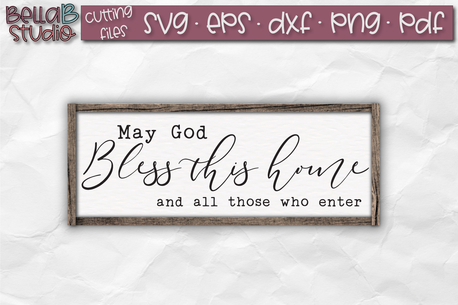 Free Free 110 God Bless This Home Svg Free SVG PNG EPS DXF File