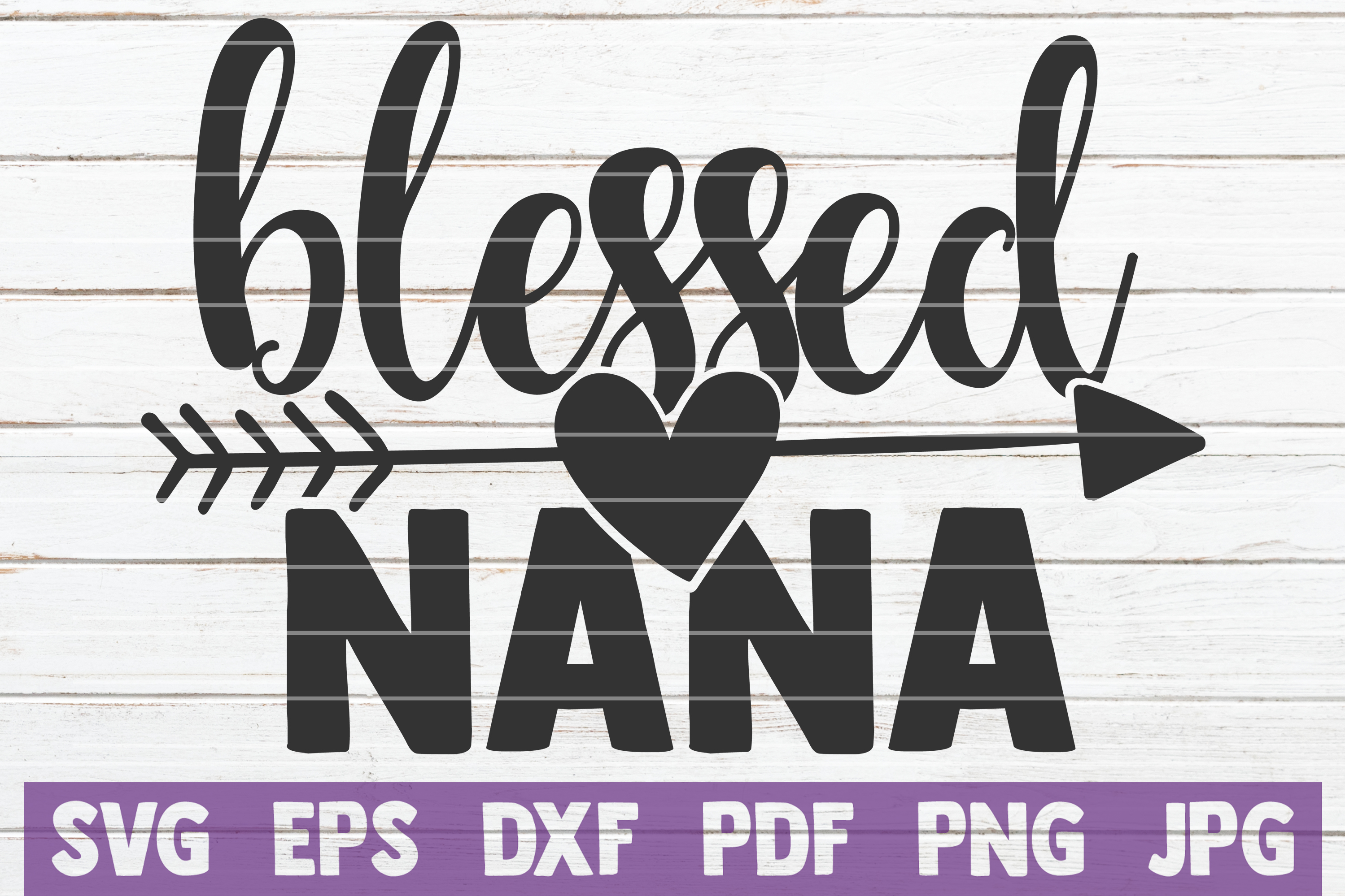 Download Blessed Nana SVG Cut File