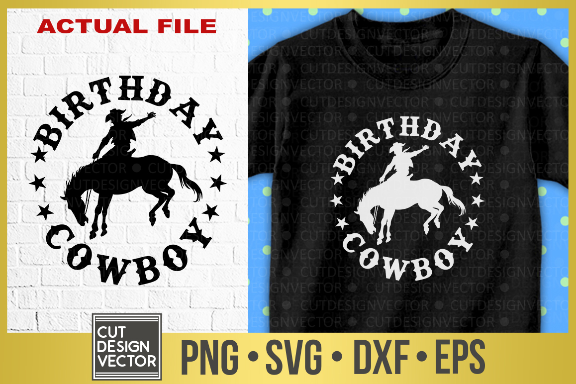Download Birthday Cowboy SVG (304159) | SVGs | Design Bundles