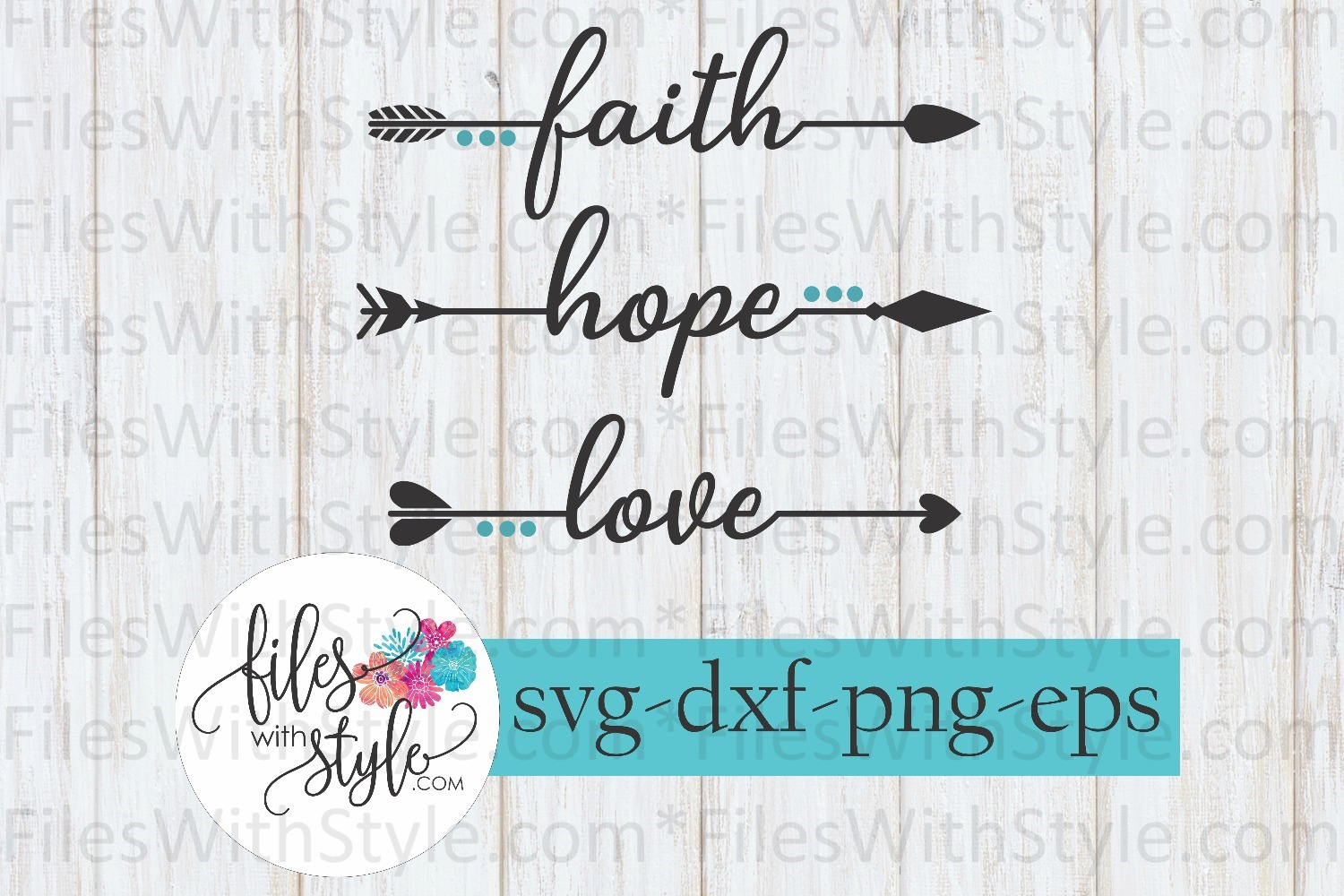 Download Faith Hope Love Arrow Bible SVG Cutting Files