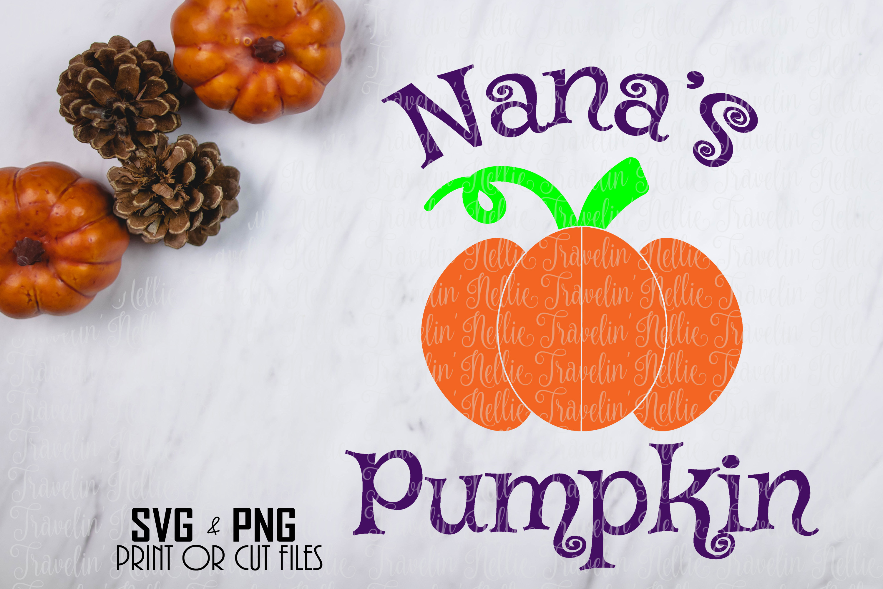 Download Nana's Pumpkin Svg Halloween Fall Autumn Pumpkin Cut File