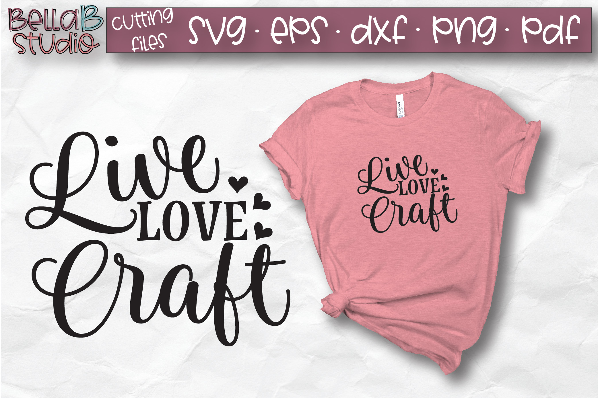 Crafting SVG, Live Love Craft SVG File