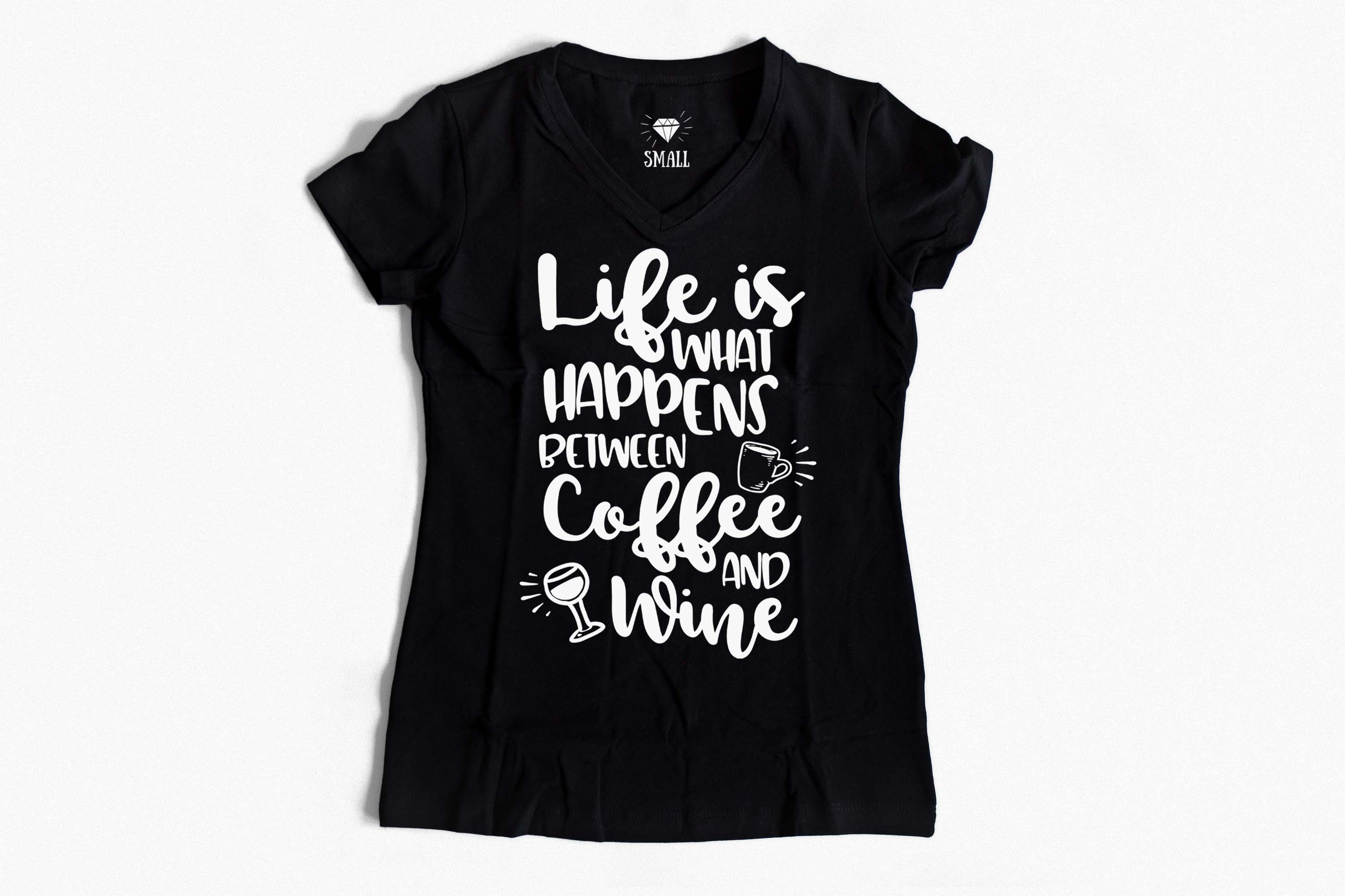 Download Life is what happens between coffee and wine SVG design SVG PNG EPS DXF