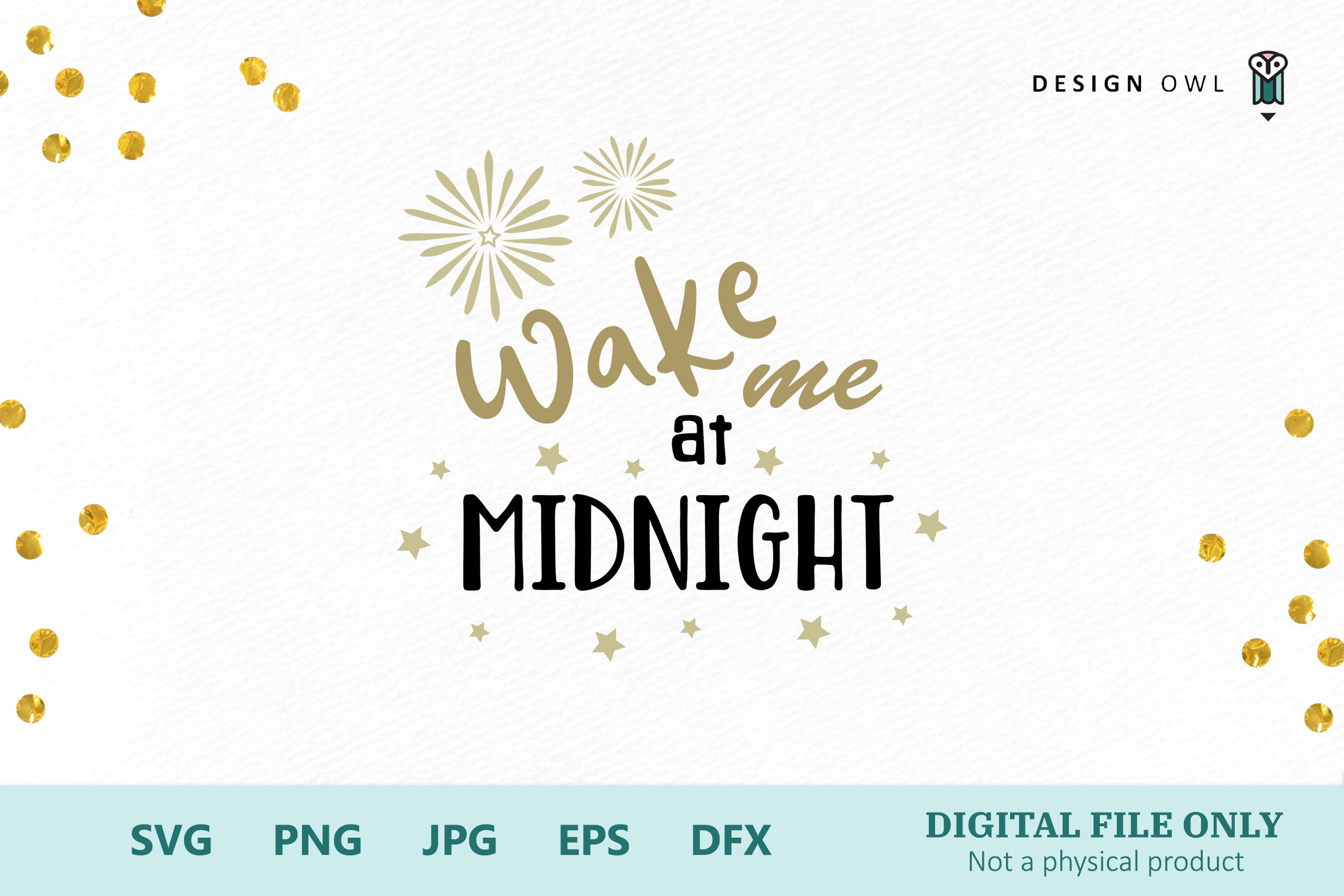 Wake me at midnight New years SVG file