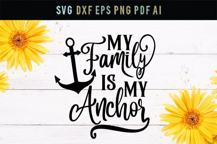 Free Free 62 Family Anchor Svg SVG PNG EPS DXF File