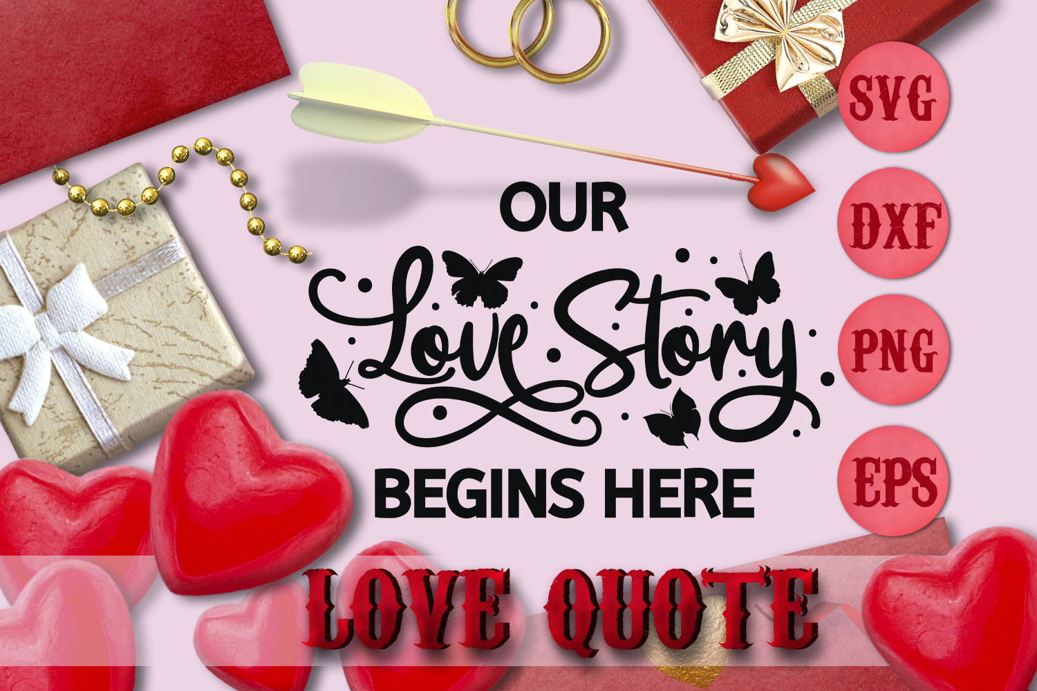 Download OUR LOVE STORY BEGINS HERE quote Valentine svg Love SVG