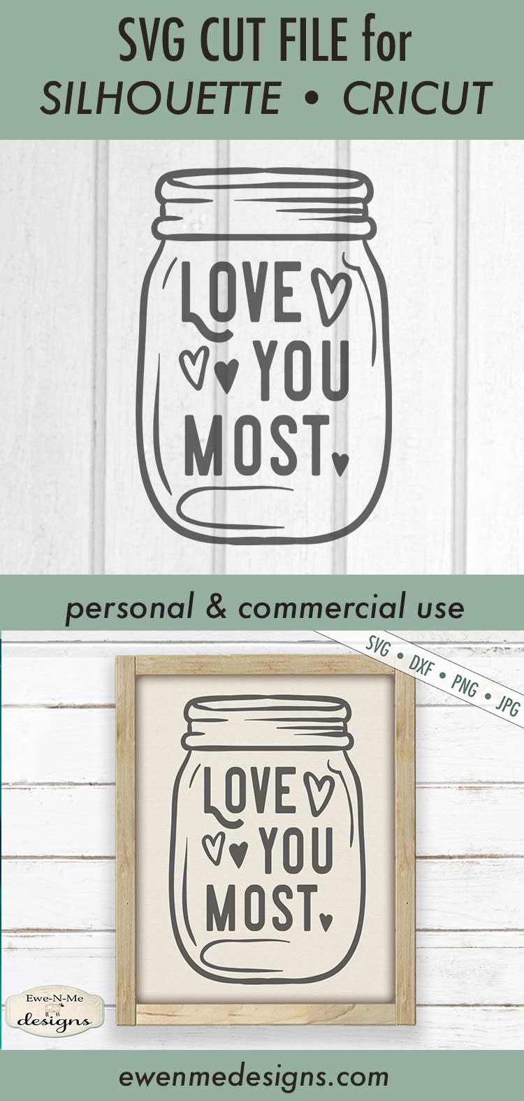 Download Love You Most - Mason Jar - Wedding - Valentine - SVG