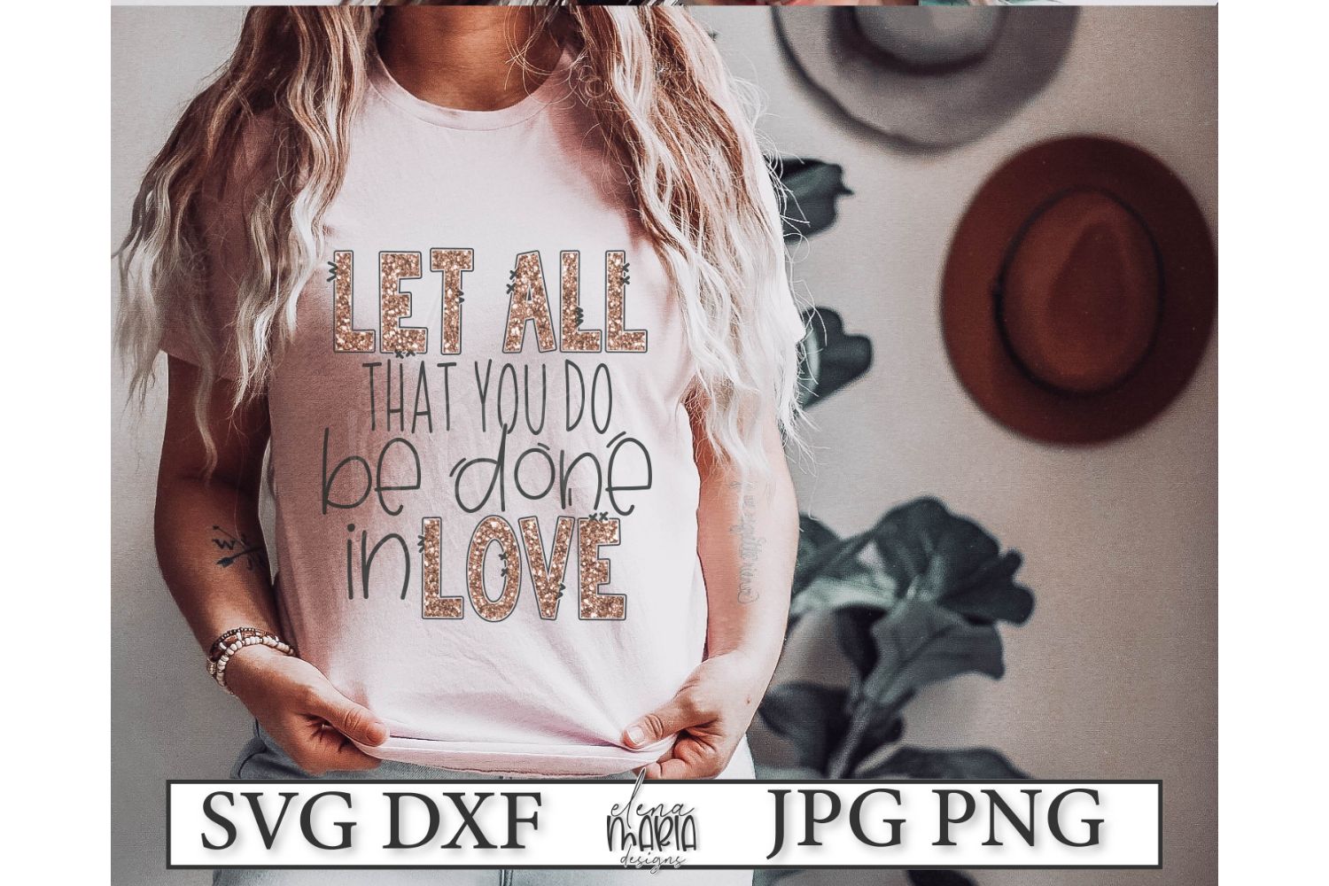 Download Let all that you do be done in love Svg (275946) | SVGs ...