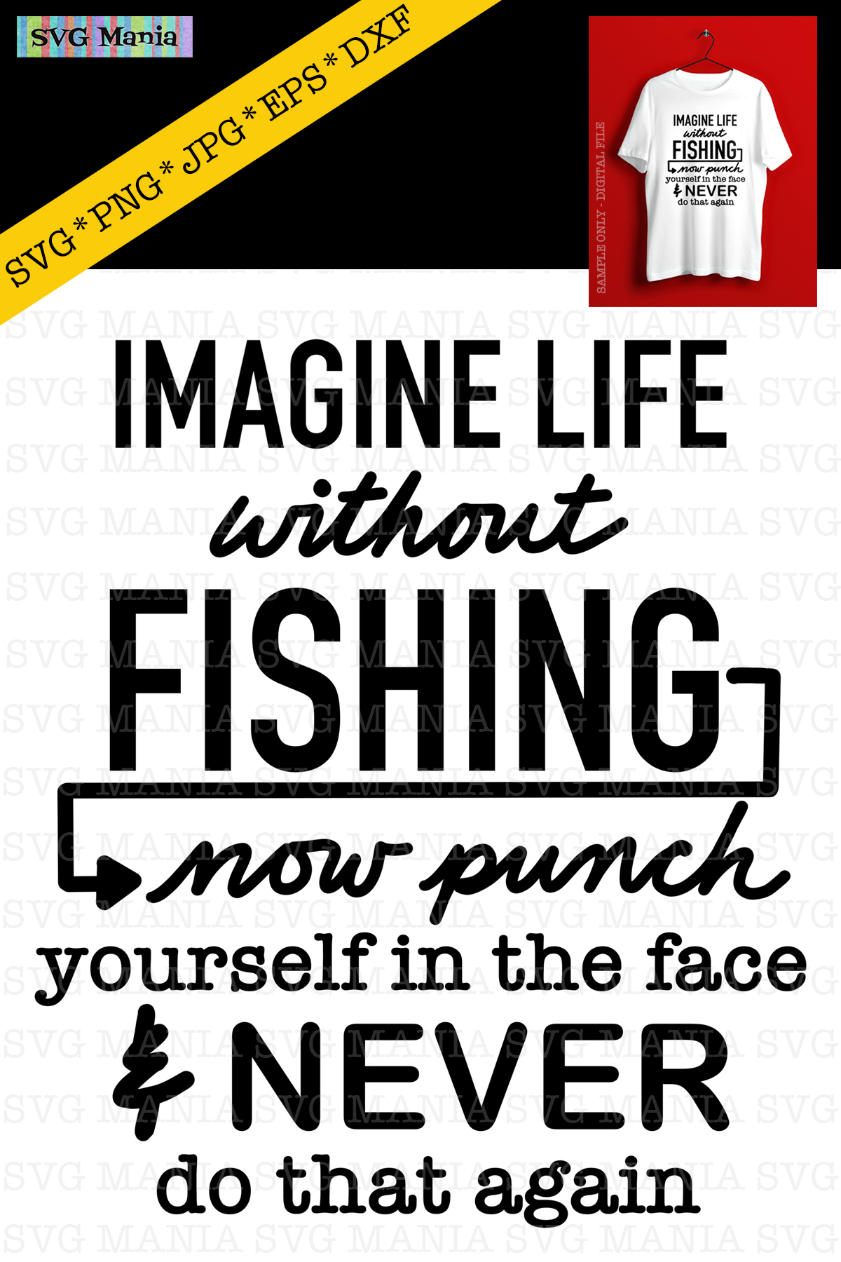 Download Funny Fishing Quote SVG File, Fishing Shirt SVG File, SVG