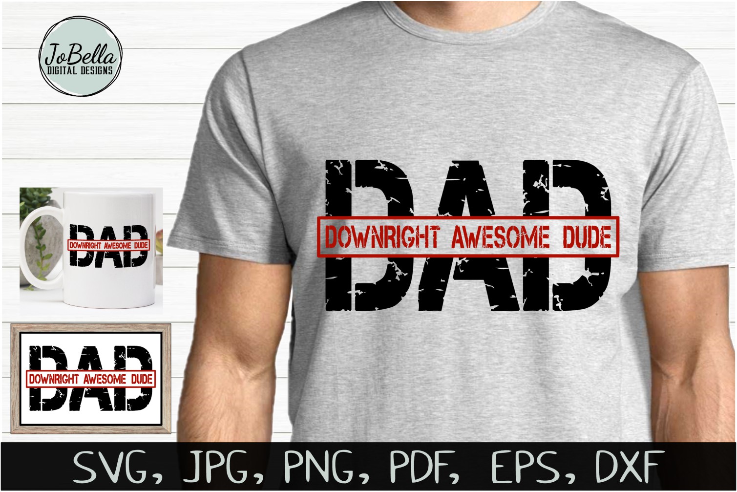 Download Dad SVG, Sublimation & Printable Father's Day Design