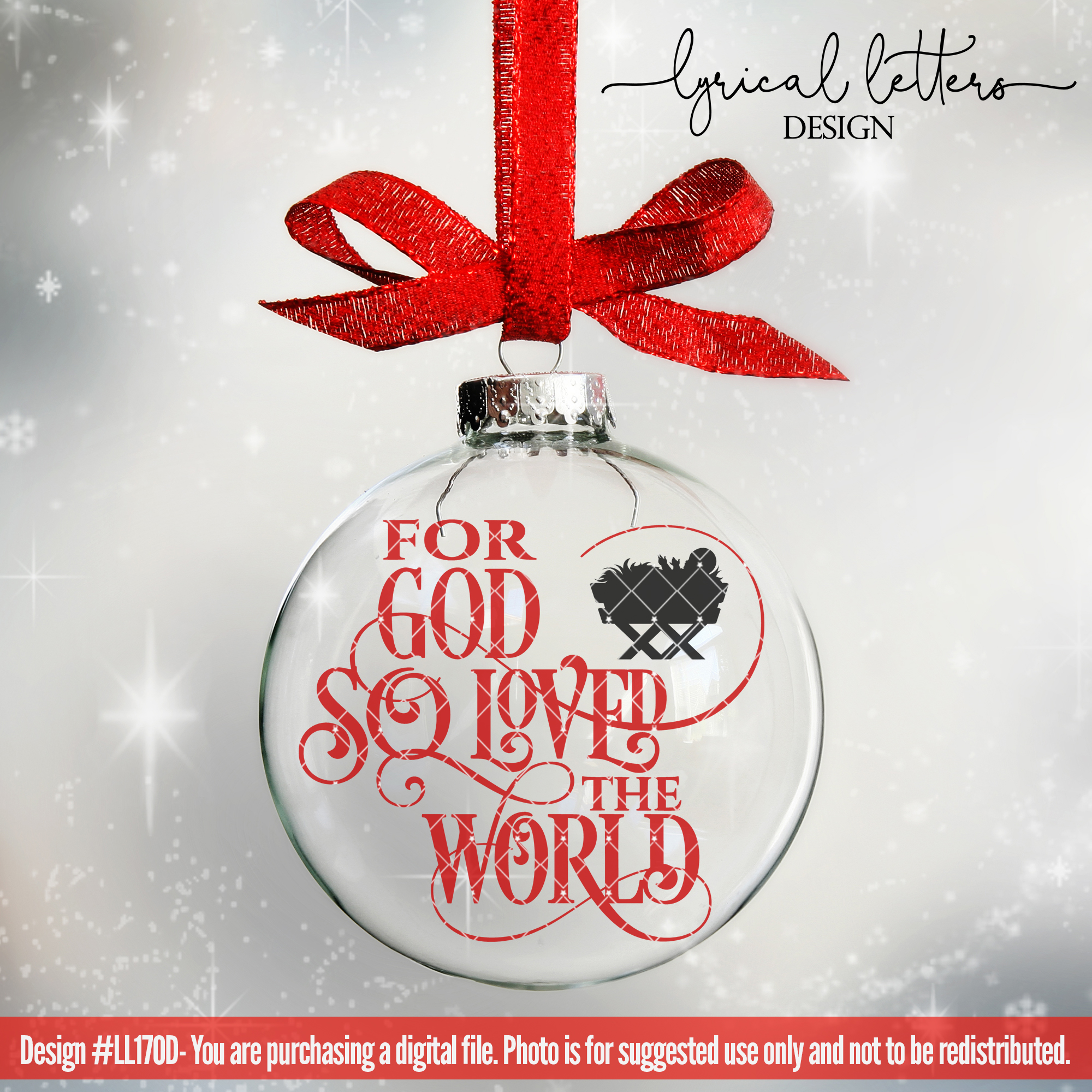 Download For God So Loved the World Nativity Christmas SVG LL170D
