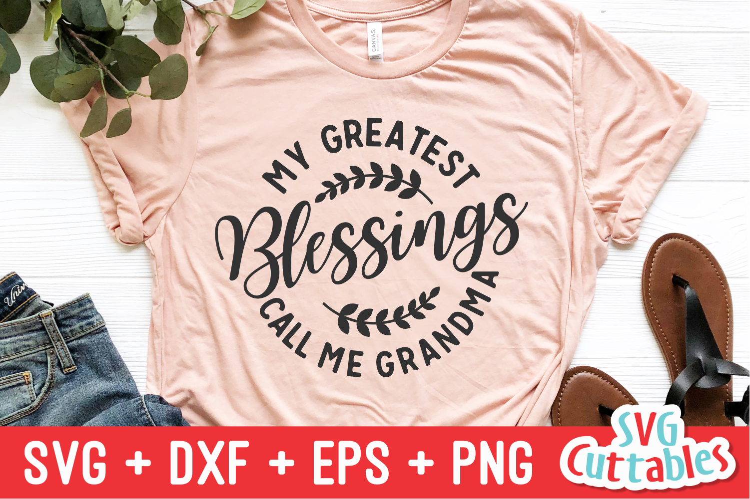 My Greatest Blessings Call Me Grandma Svg Cut File 9544