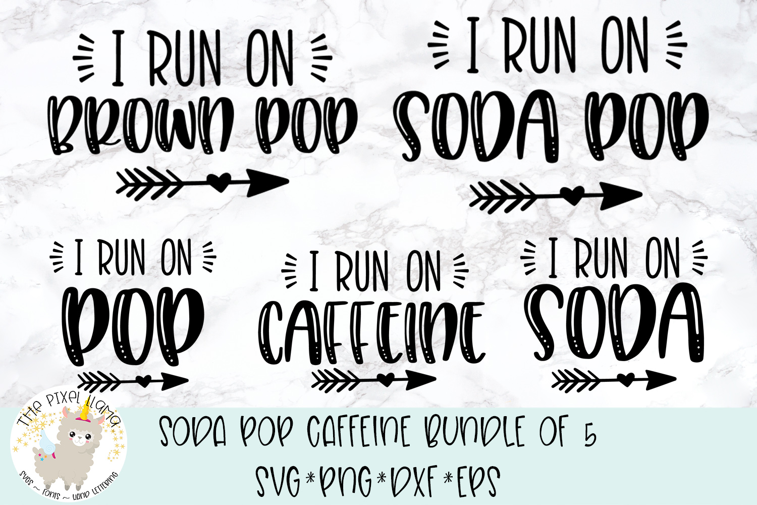 Download Soda Pop Caffeine Bundle 5 SVG Cut Files (111710) | SVGs ...