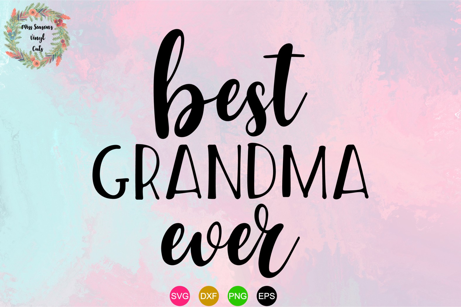 best-grandma-ever-svg-61690-cut-files-design-bundles