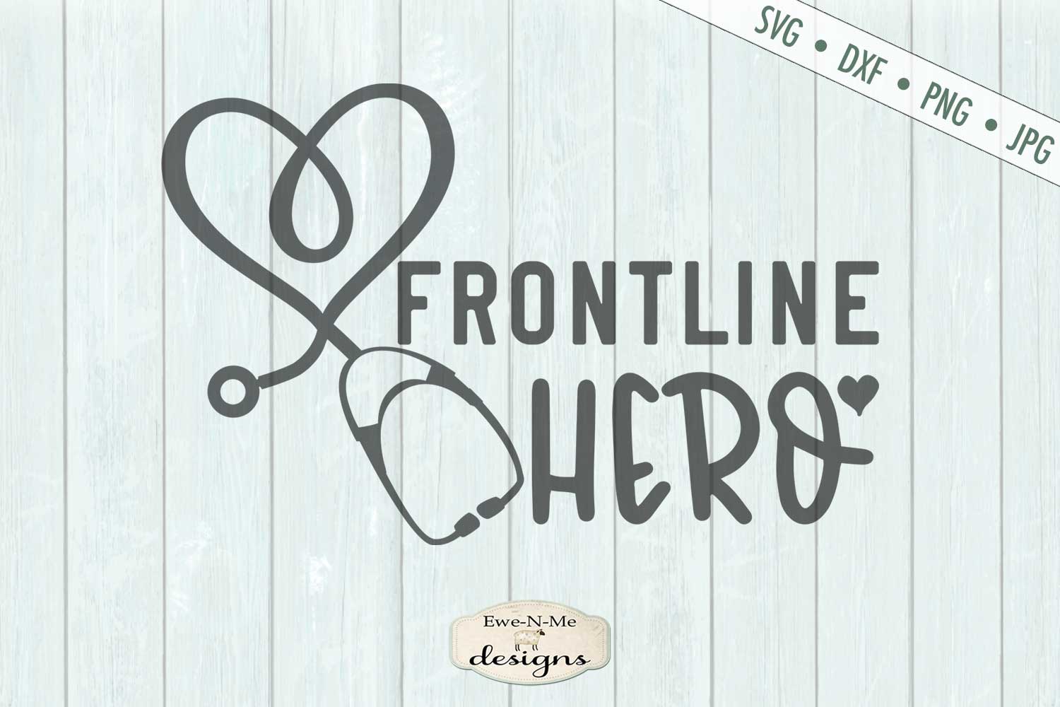 Frontline Hero - Nurse - Health Care - SVG