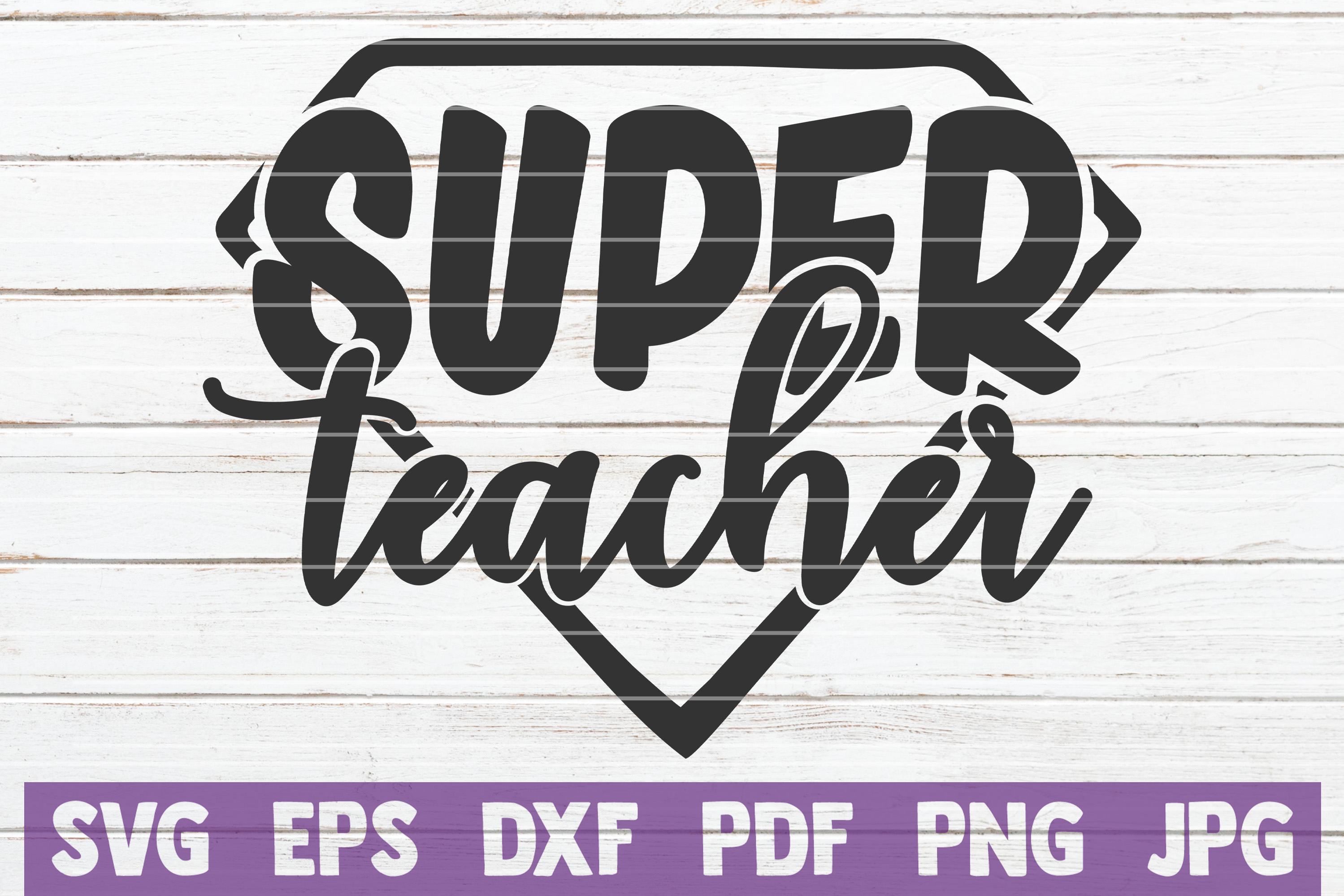 Super Teacher SVG Cut file | commercial use (247422) | Cut Files ...