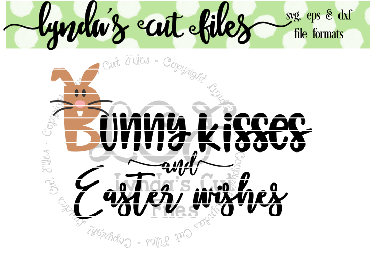 Download Bunny Kisses and Easter Wishes/Easter SVG/EPS/DXF File