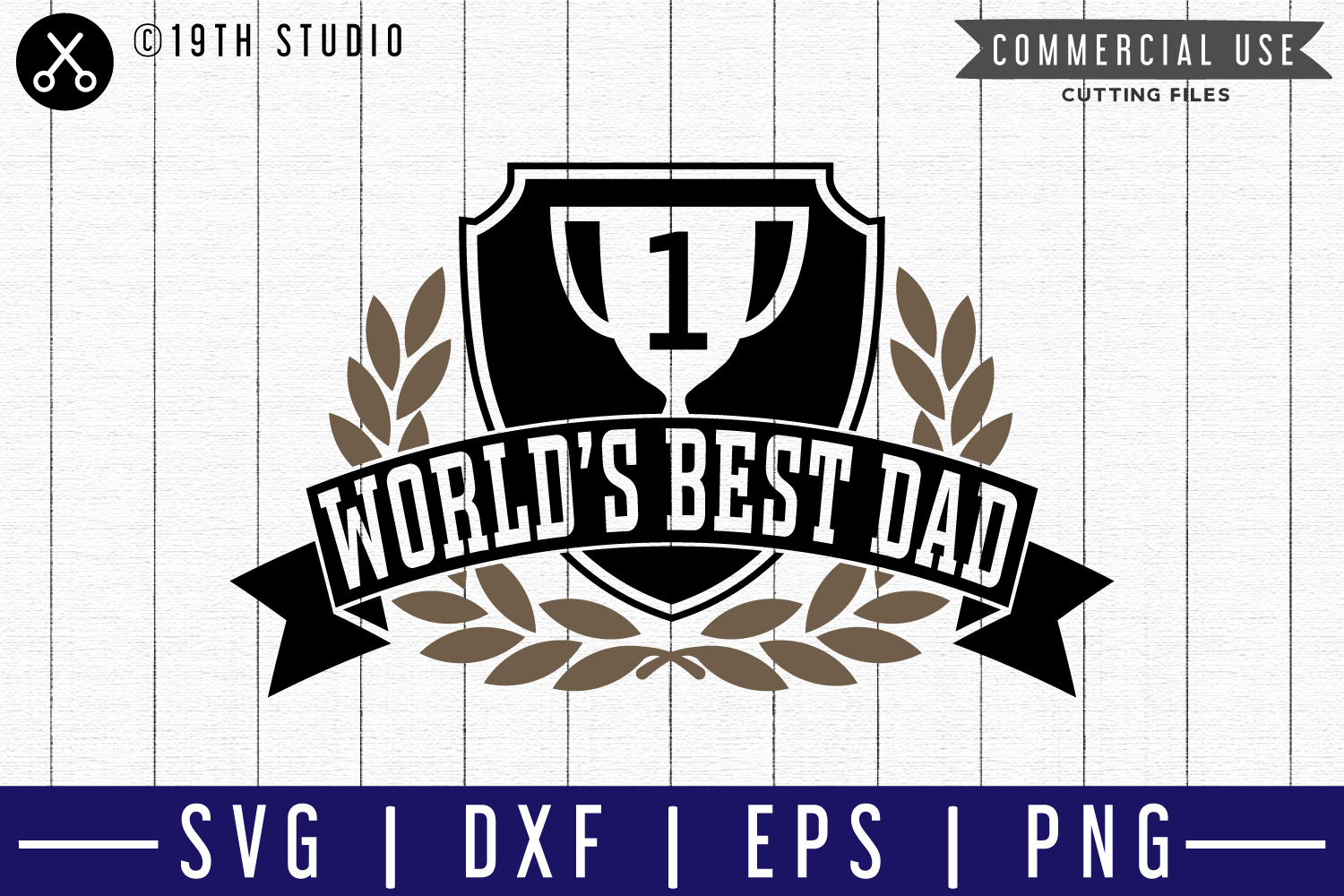 Worlds best dad SVG |M50F| A Dad SVG cut file