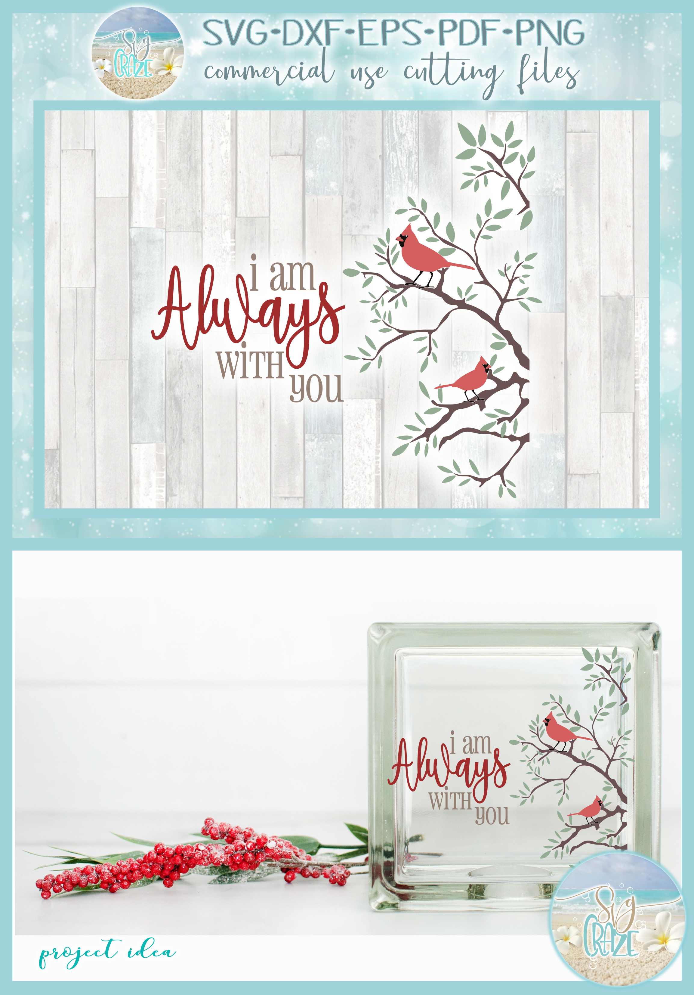 Download I Am Always With You Cardinal Condolences Quote SVG