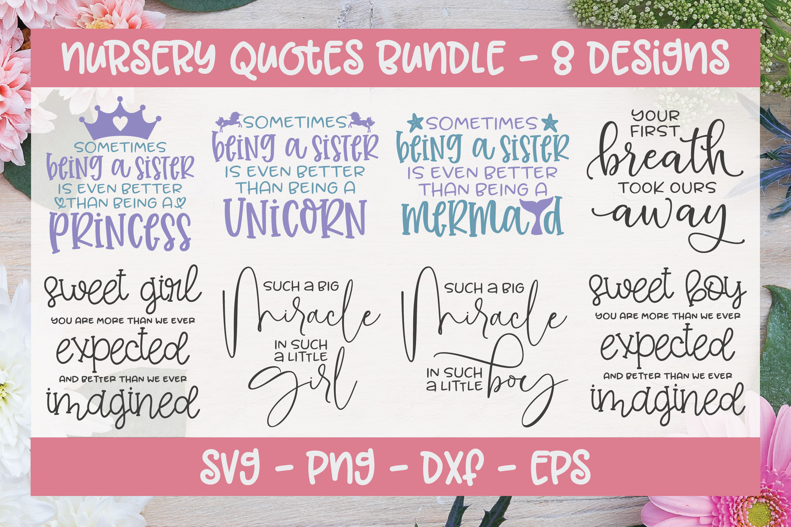 Nursery Quotes Bundle 8 SVG Cut Files (277680) Cut Files Design