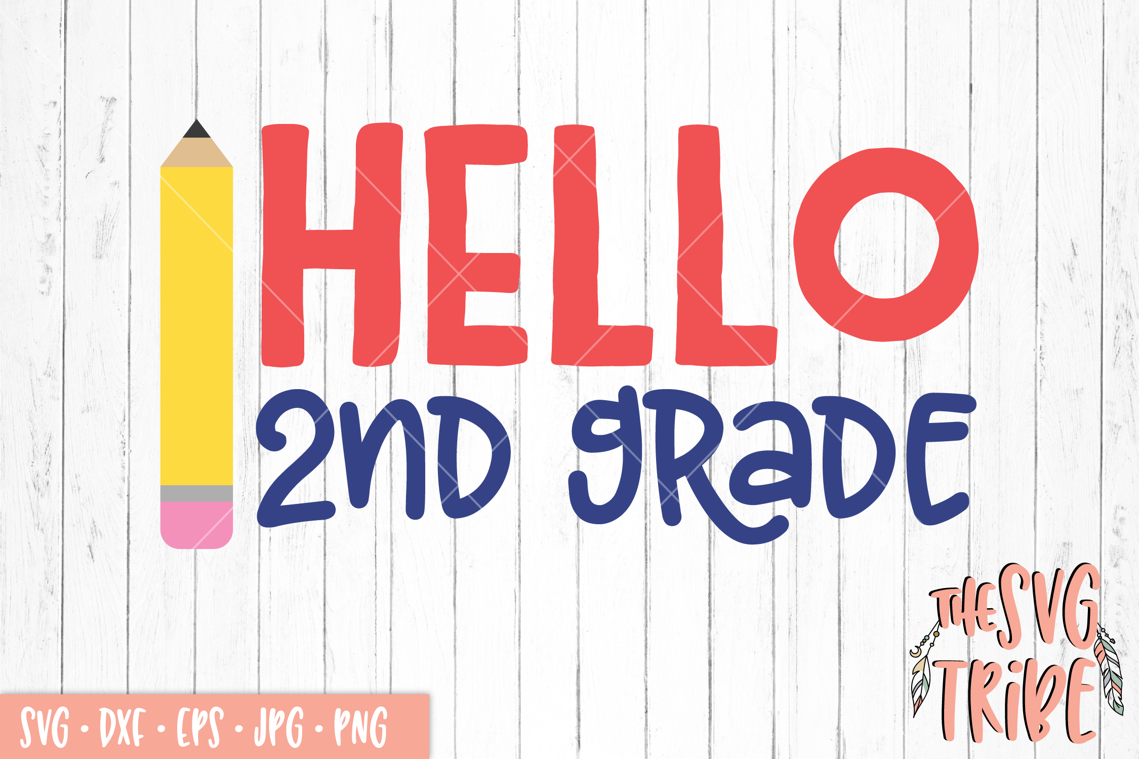 Hello 2nd Grade Svg Dxf Png Eps Cutting Files