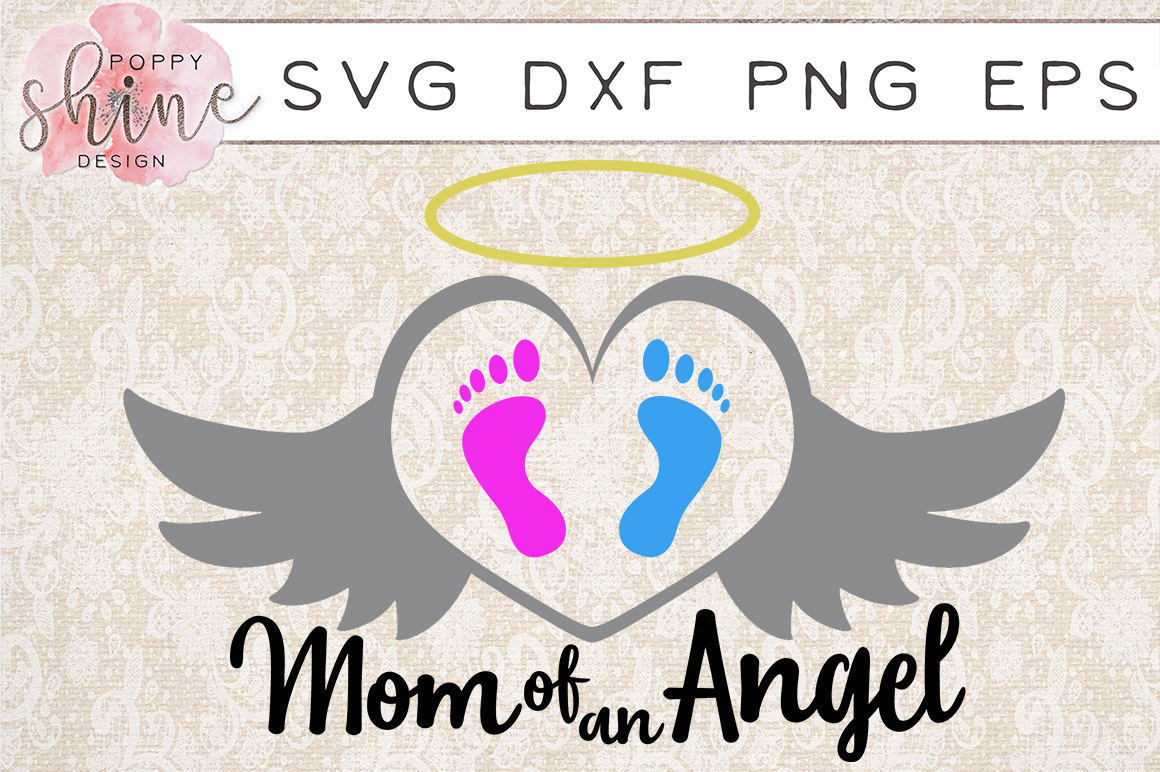 Download Mom Of An Angel SVG PNG EPS DXF Cutting Files