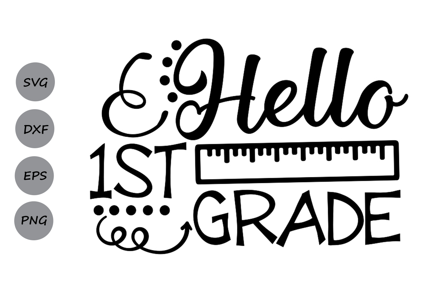 Hello First Grade svg, Back to school svg, School svg. (130824) | SVGs