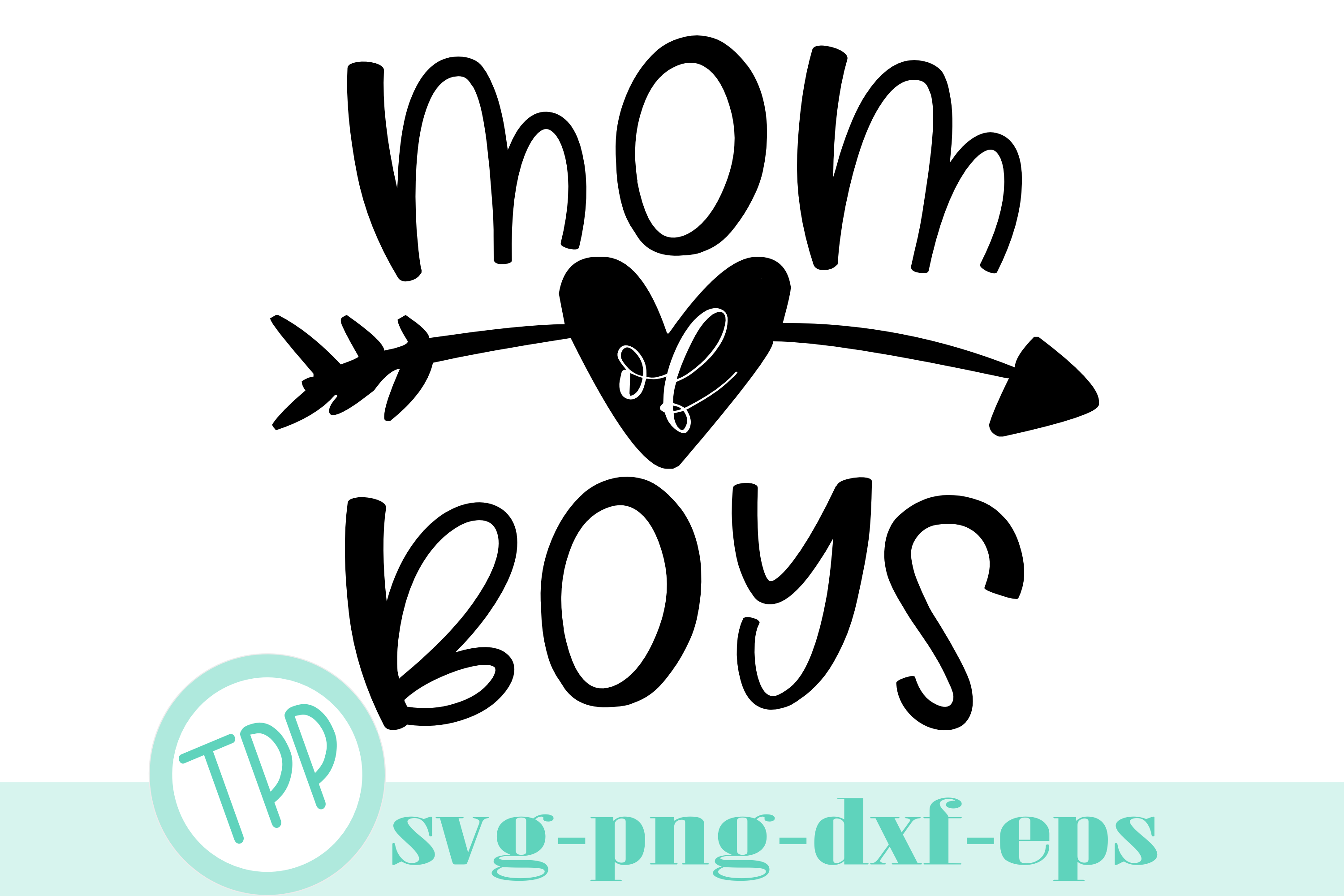 Mom Of Boys Svg Boy Mama Shirt Svg Design File 294413 Svgs