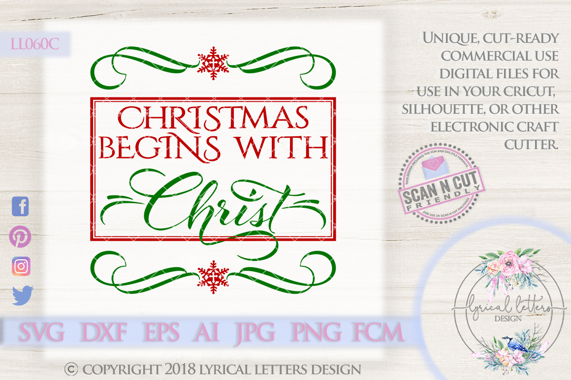 Christmas Begins with Christ SVG Cut File LL060C