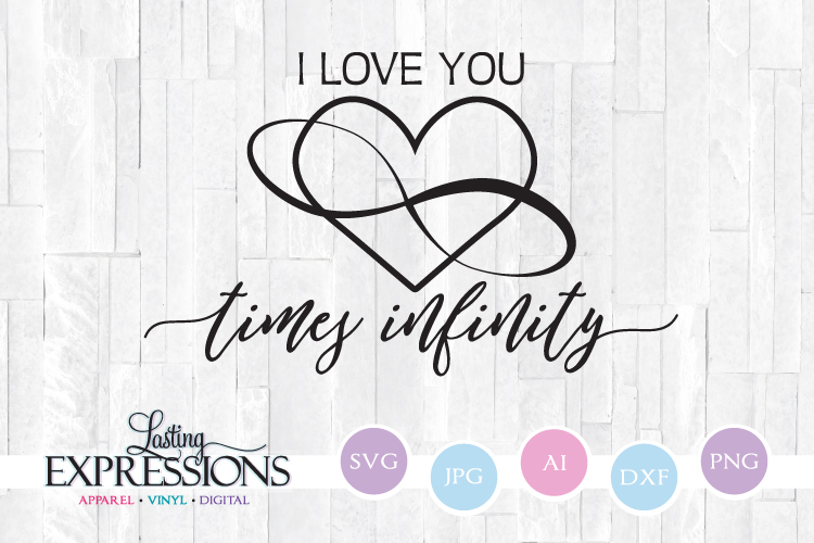 Download I love you time infinity // SVG Quote // Stencil Saying ...