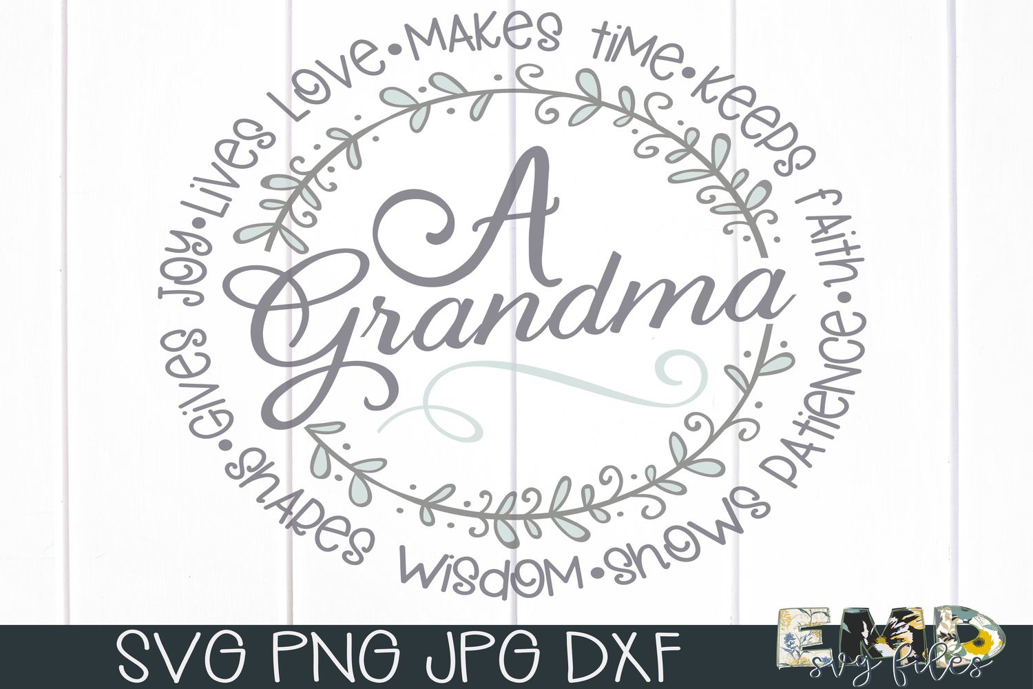 Grandma | Mothers Day Svg Files and Cut Files For Crafting
