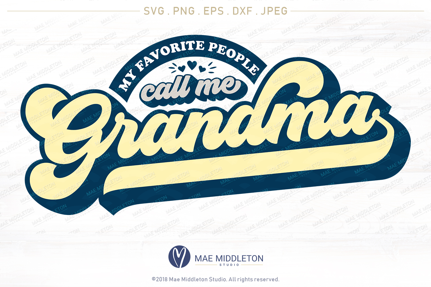 Download My Favorite People Call Me Grandma - printable, cut file ...