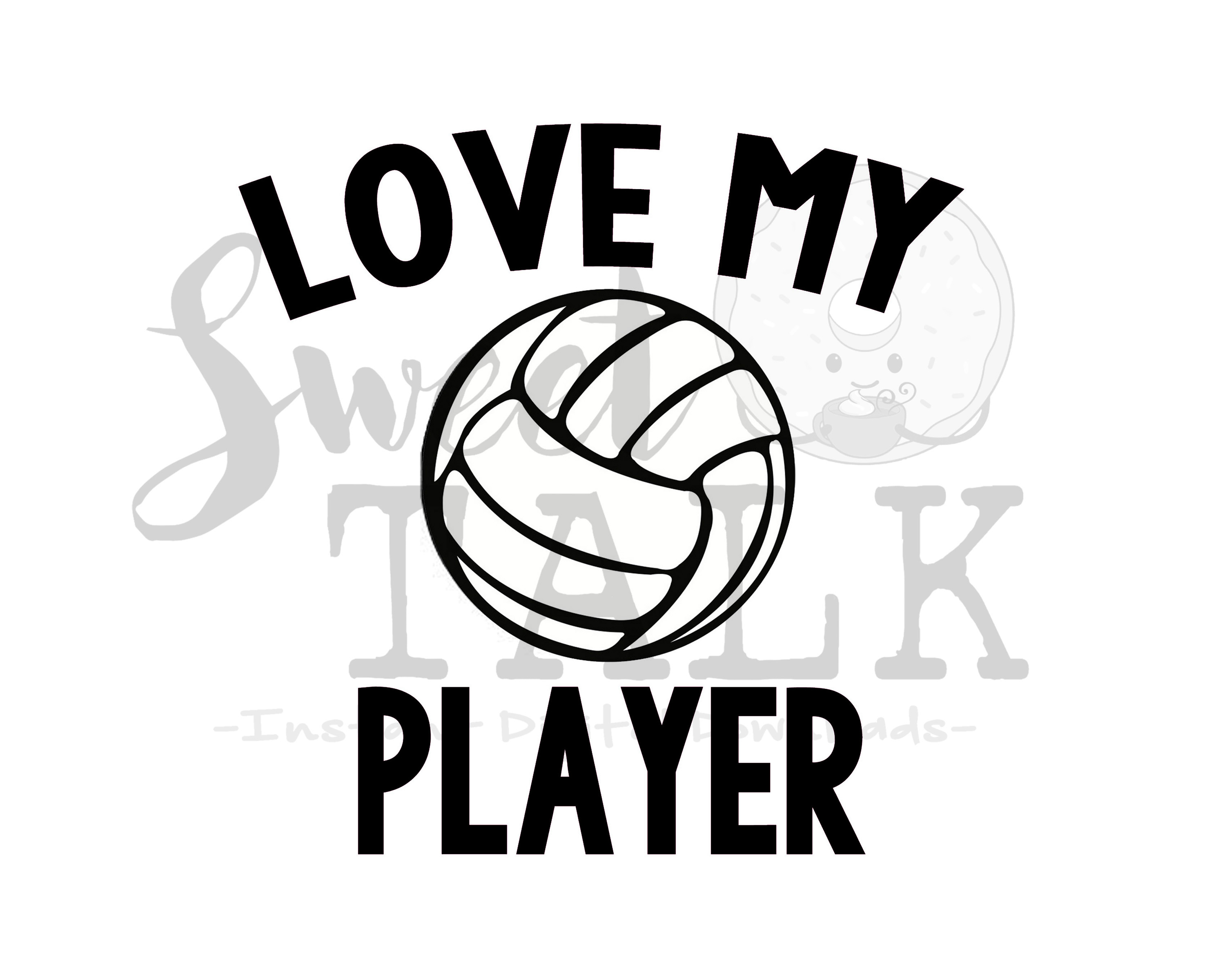 Love My Volleyball Player Instant Digital Download 69843 Illustrations Design Bundles