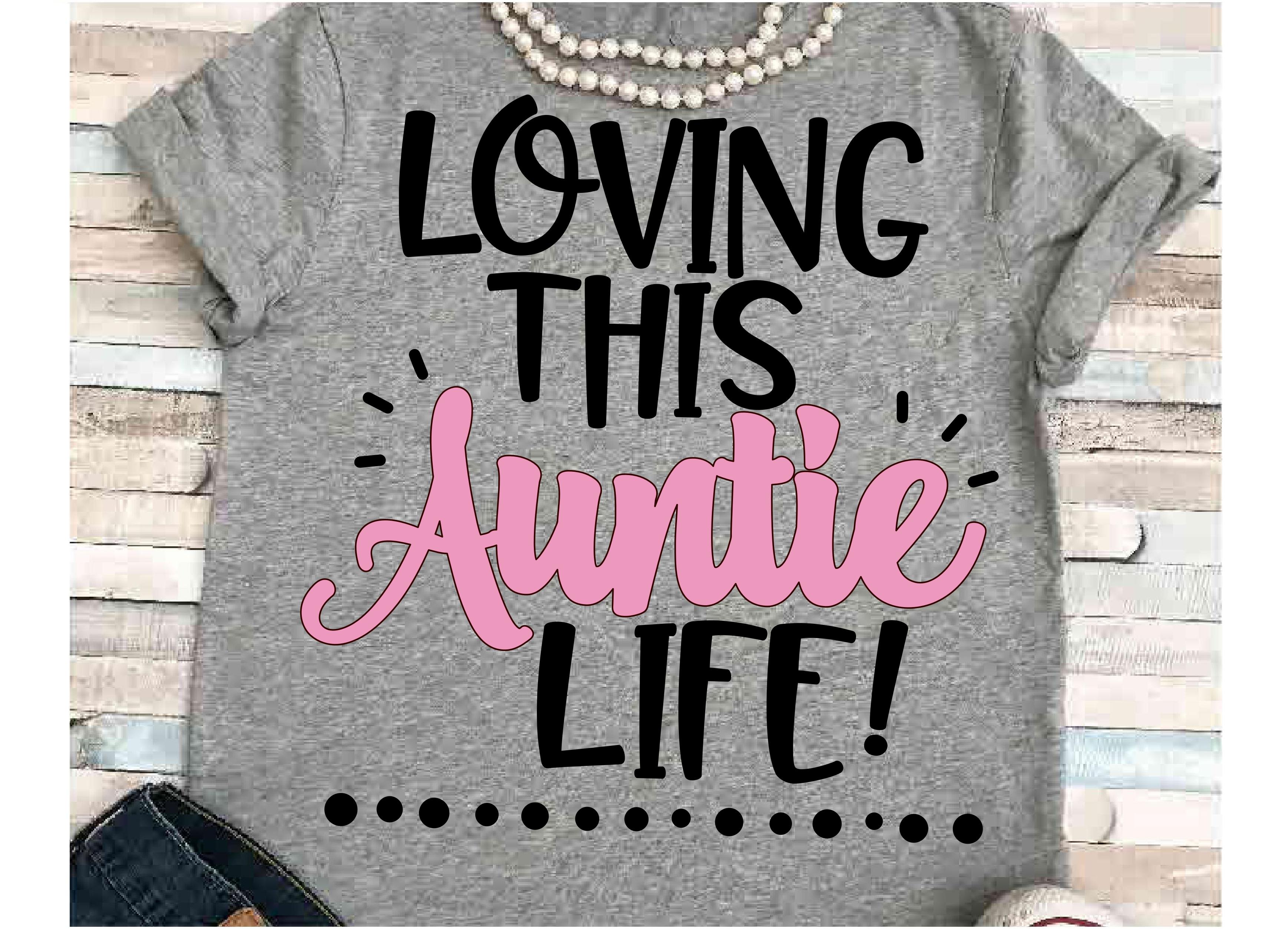 Download Auntie svg SVG DXF JPEG Silhouette Cameo Cricut Loving ...