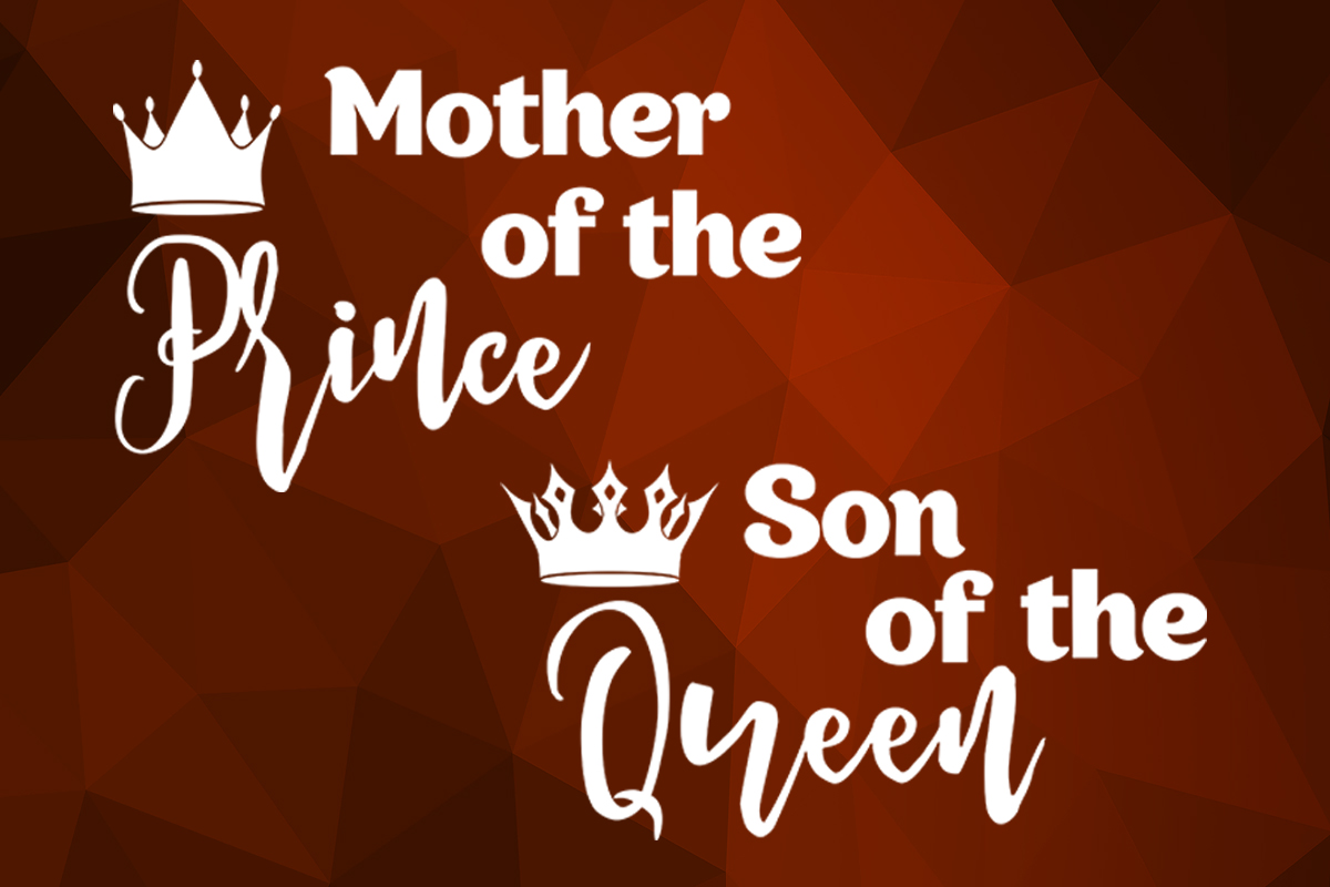 Download Mother of a prince svg Son of a queen Mothers day svg