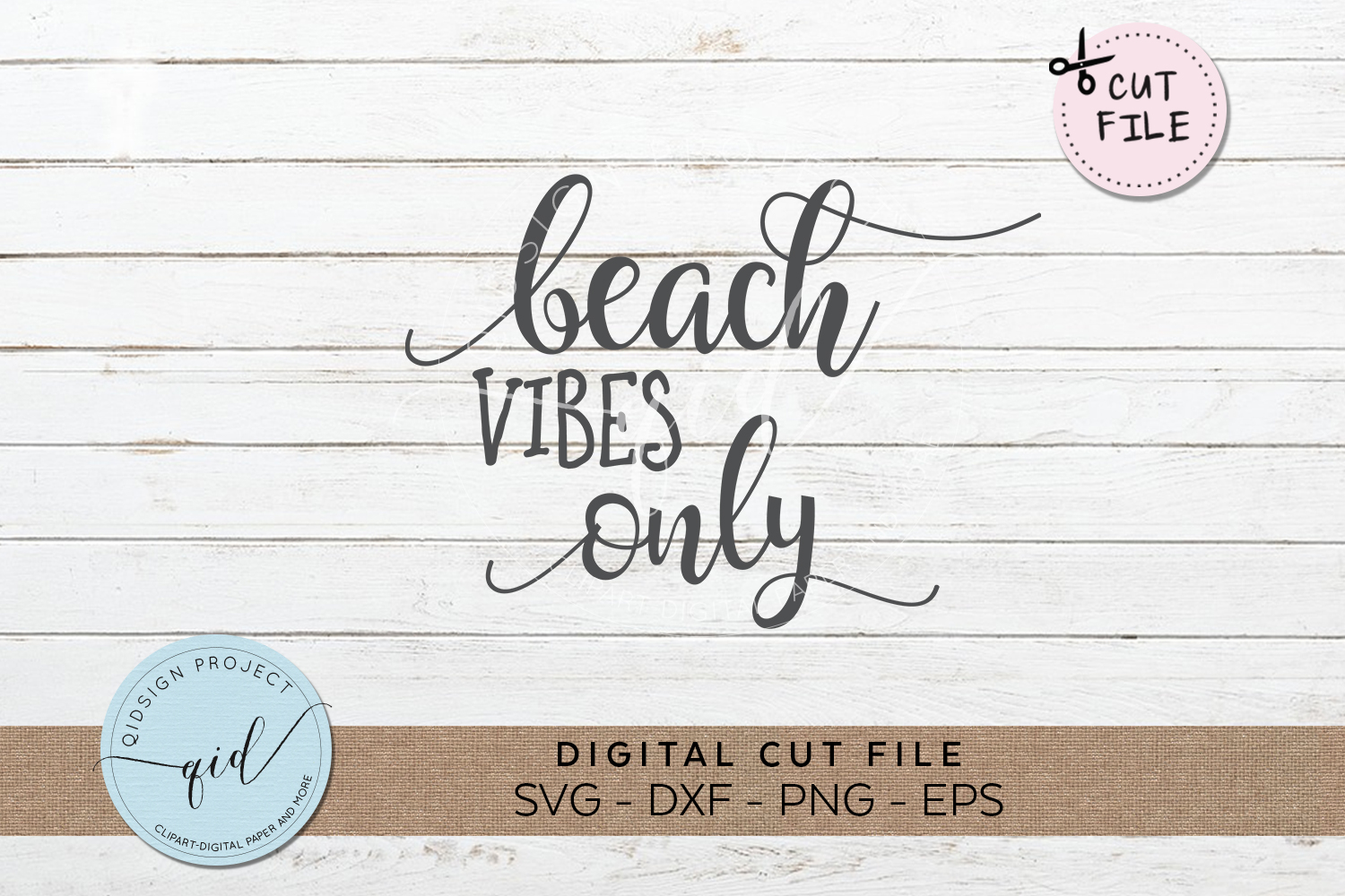 Beach Vibes Only SVG DXF PNG EPS