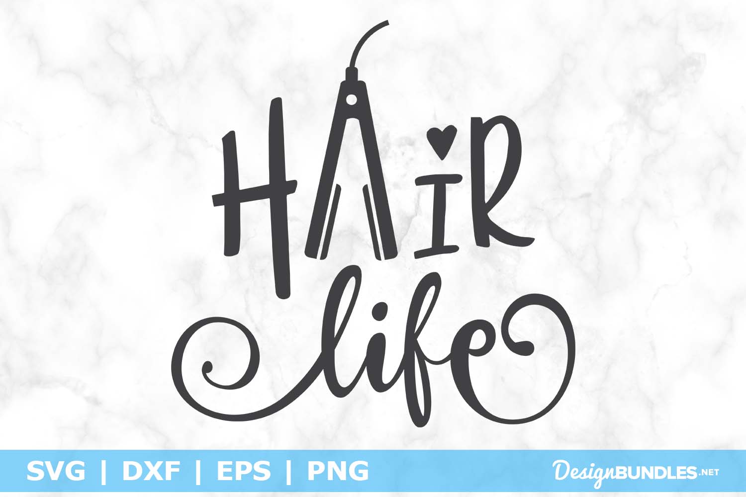 Free Free Hair Life Svg 912 SVG PNG EPS DXF File